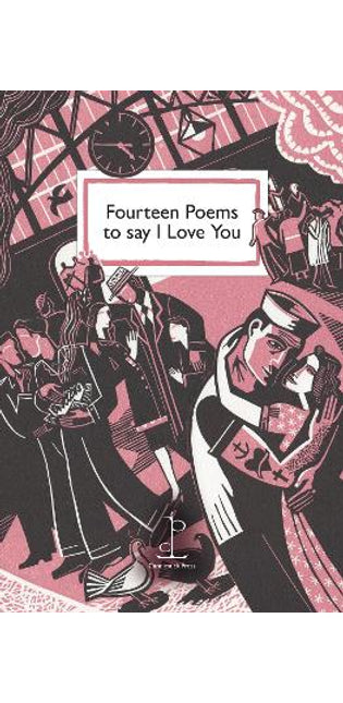 Fourteen Poems to say I Love You