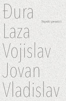 Đura Laza Vojislav Jovan Vladislav