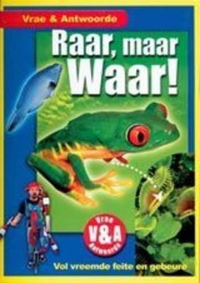 Raar, maar waar!