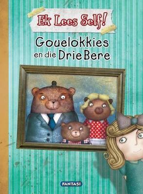 Gouelokkies en die drie bere