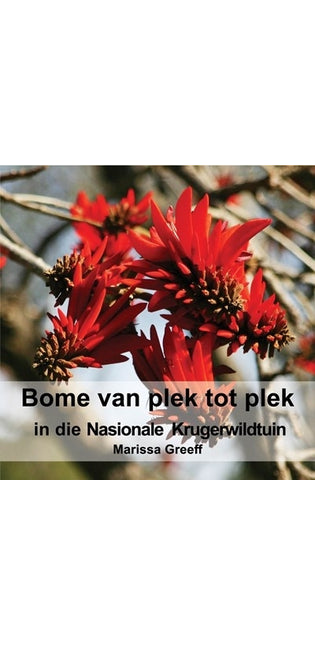 Bome van plek tot plek in die Nasionale Krugerwildtuin