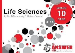 Answer Series Grade 10 life sciences 3 in 1 CAPS study guide