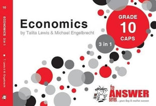 Answer Series Grade 10 economics 3 in 1 CAPS study guide