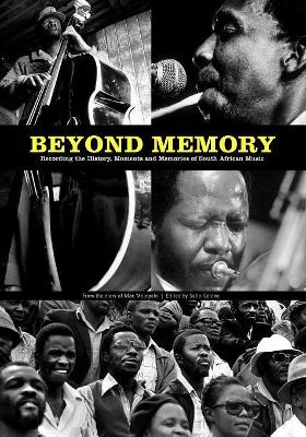 Beyond memory: From the diary of Max Mojapelo