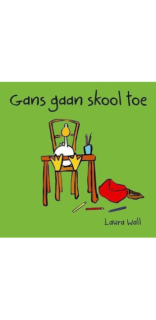 Gans Gaan Skool Toe
