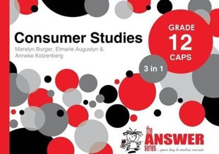Answer Series Grade 12 consumer studies 3 in 1 CAPS study guide