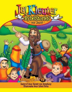 Ja! kleuter Bybelstories oor Jesus