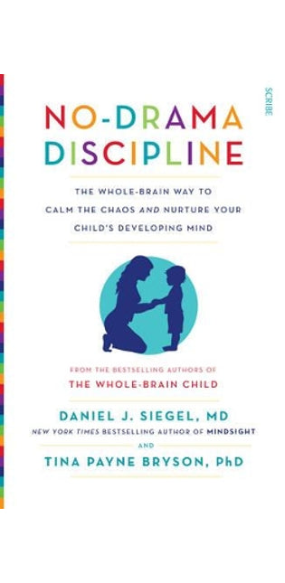 No-Drama Discipline