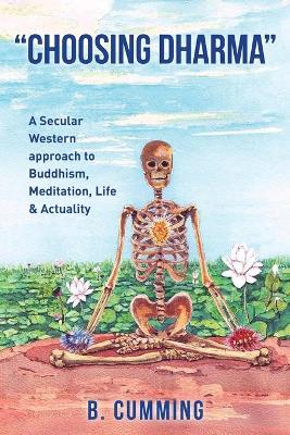 "Choosing Dharma"