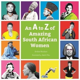 A to Z of amazing South African women