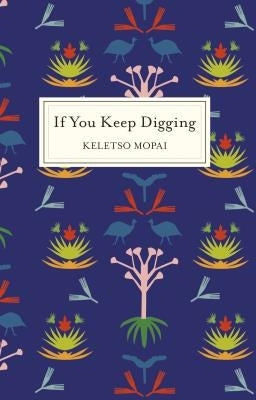 If We Keep Digging
