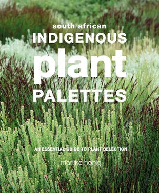 Indigenous Plant Palettes