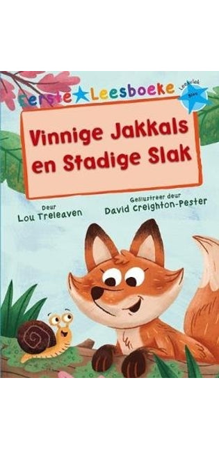 Eerste Leesboeke: Vinnige Jakkals en Stadige Slak - Leesvlak Blou