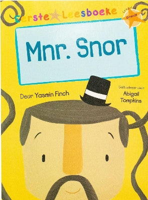 Eerste Leesboeke: Mnr Snor - Leesvlak Oranje