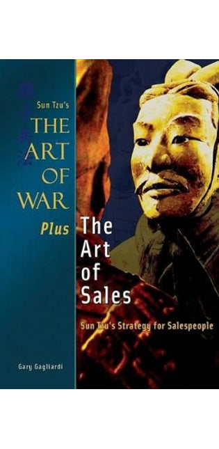 Art of War Plus the Art of Sales