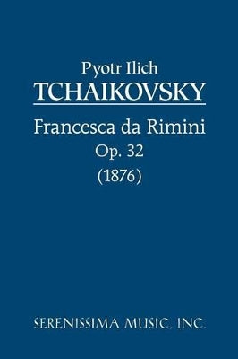 Francesca da Rimini, Op.32