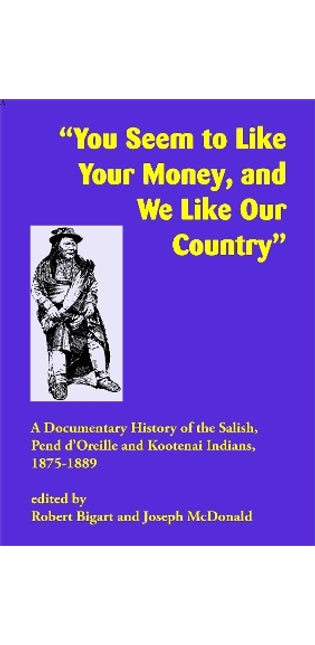 "You Seem to Like Your Money, and We Like Our Country"