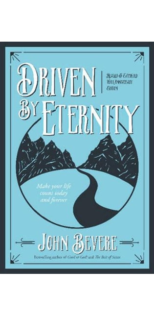 Driven by Eternity