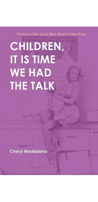 Children, It Is Time We Had the Talk