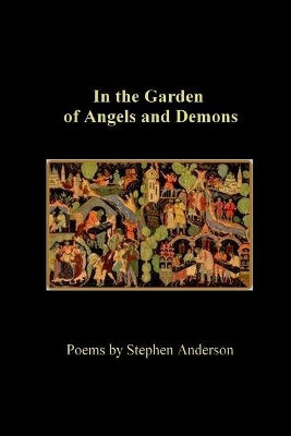 In the Garden of Angels and Demons