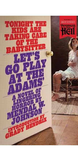 Let's Go Play at the Adams' (Paperbacks from Hell)