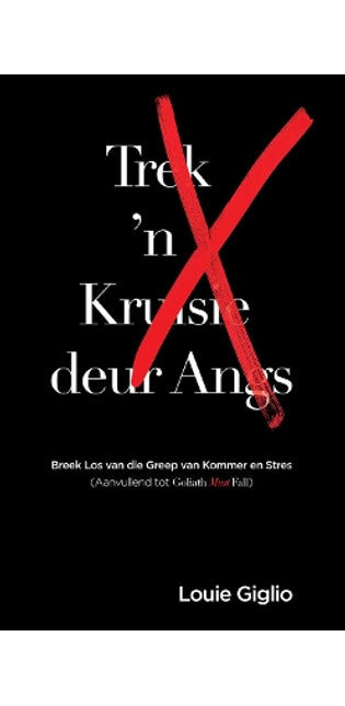 Trek 'n Kruisie Deur Angs