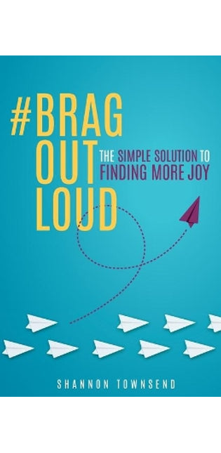 #BragOutLoud