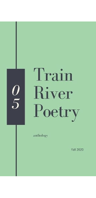 Train River Poetry