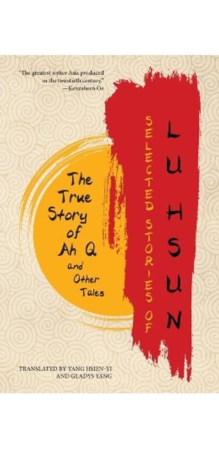 Selected Stories of Lu Hsun