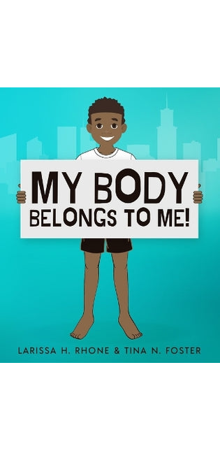 My Body Belongs To Me!