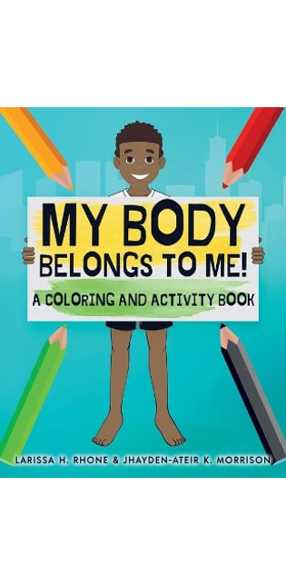 My Body Belongs To Me!
