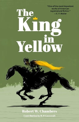 King in Yellow (Warbler Classics Annotated Edition)