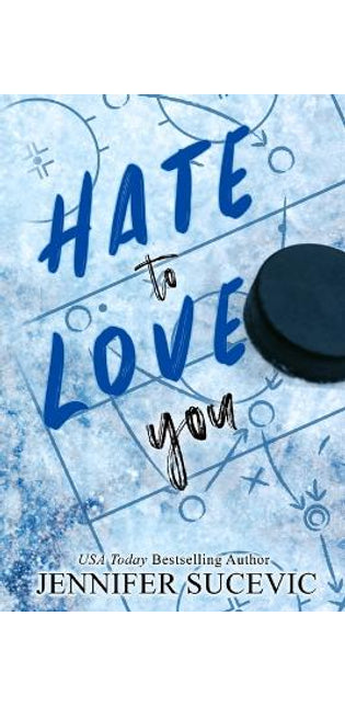 Hate to Love You (Special Edition)