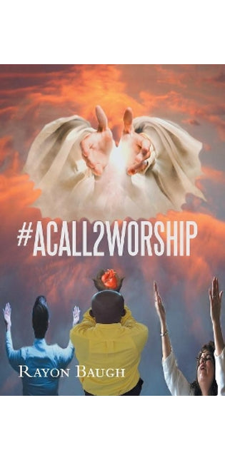 #Acall2worship