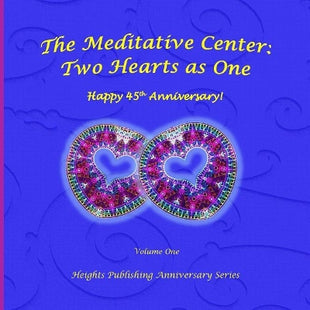 Happy 45th Anniversary! Two Hearts as One Volume One