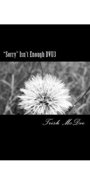 "Sorry" Isn't Enough DVU3