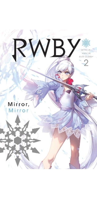 RWBY: Official Manga Anthology, Vol. 2
