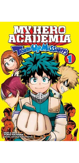 My Hero Academia: Team-Up Missions, Vol. 1