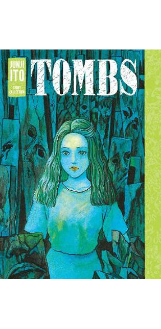 Tombs: Junji Ito Story Collection
