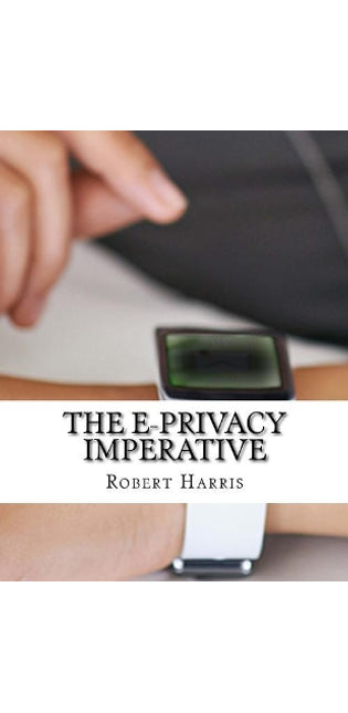E Privacy Imperative