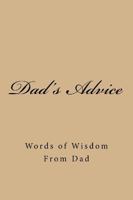 Dad's Advice