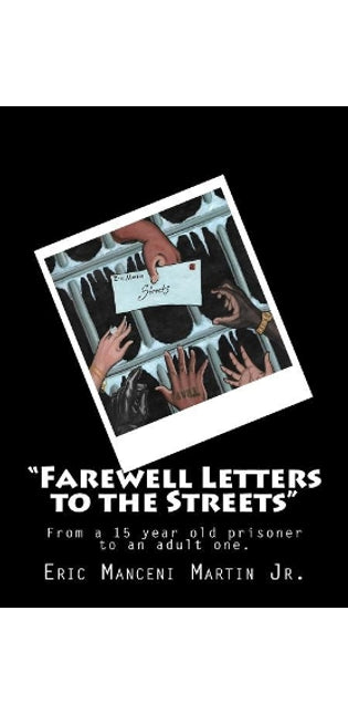 "Farewell Letters to the Streets"