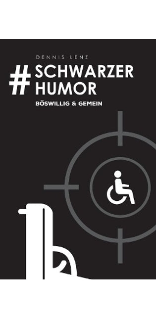 #Schwarzer Humor