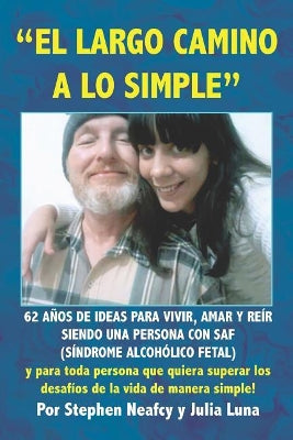 "el Largo Camino a Lo Simple"