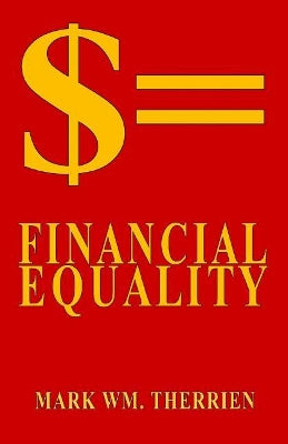 $= Financial Equality
