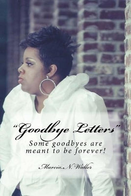 "Goodbye Letters"