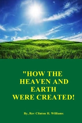"How The Heaven And Earth Were Created!