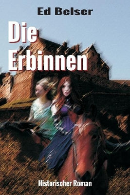 Die Erbinnen