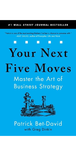 Your Next Five Moves