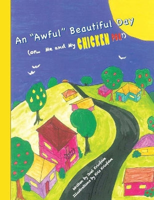 "Awful" Beautiful Day